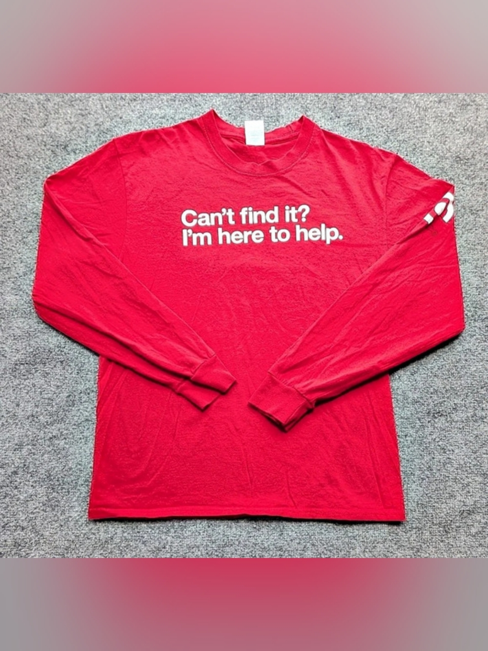 Port & Co. Target Remodel Edition ‘Cant Find It? I'm Here To Help’ Long Sleeve L